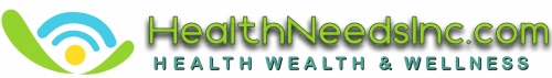 HealthNeedsInc.com logo with text "HEALTH WEALTH & WELLNESS